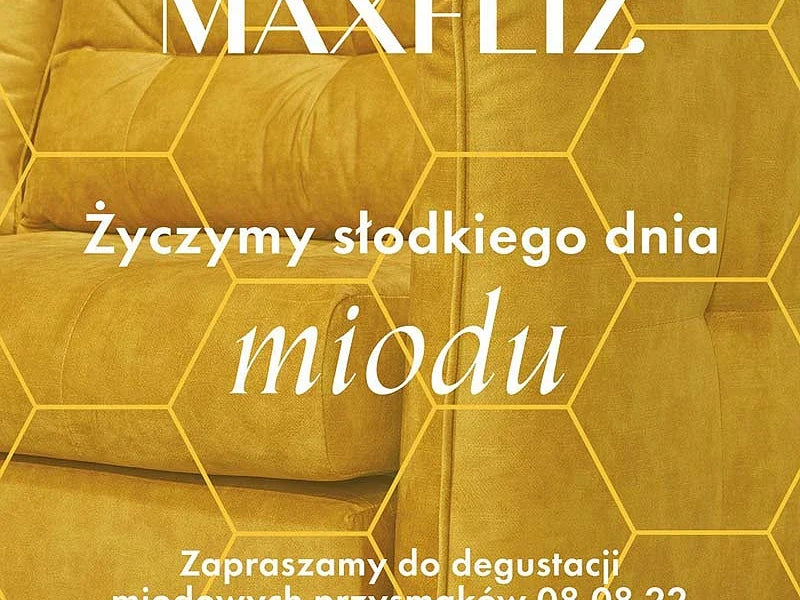 Dzień miodu w Maxfliz