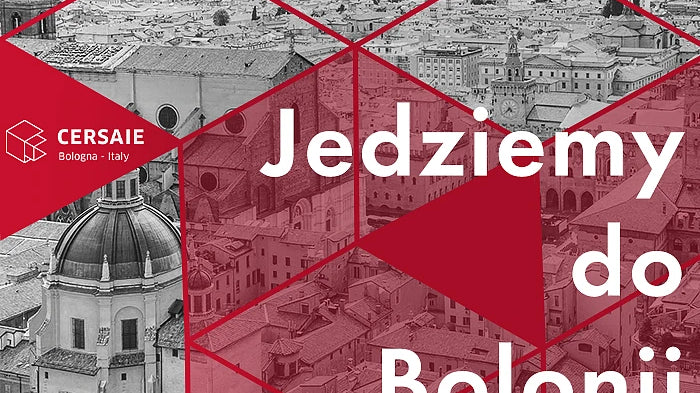 Jedziemy do Bolonii! Przed nami Targi Cersaie